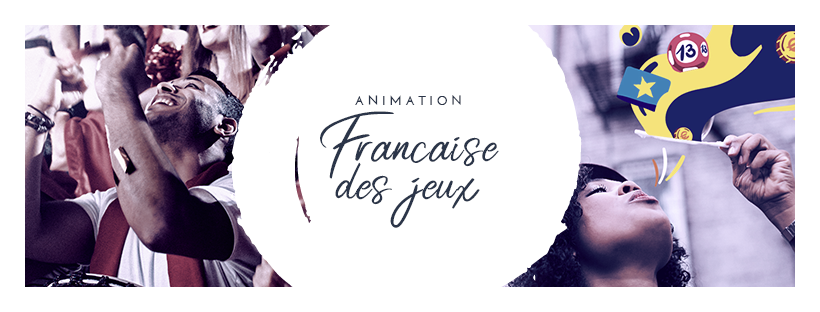 Française des Jeux // animations