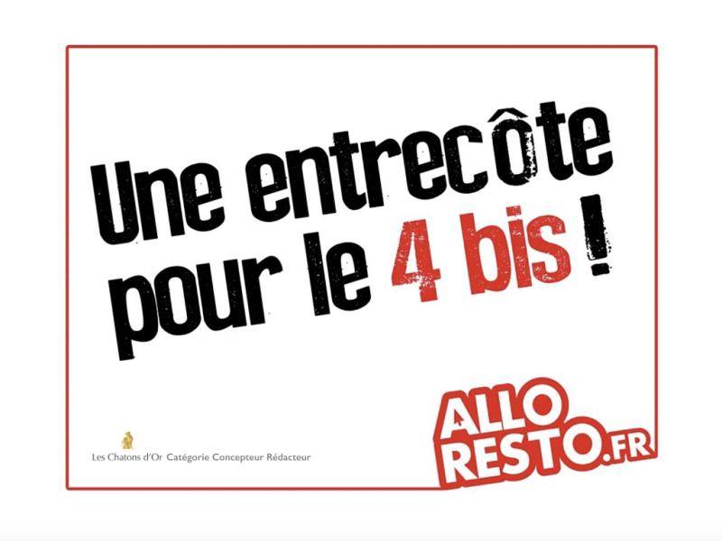 AlloResto - Prix Les Chatons d'Or cat. Concepteur Rédacteur - "Une entrecôte pour le 4 bis !"